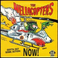 Album cover of The Hellacopters - (Gotta Get Some Action) Now!