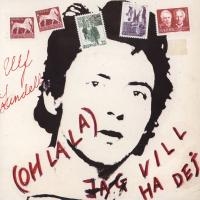 Album cover of Ulf Lundell - (Oh la la) Jag vill ha dej